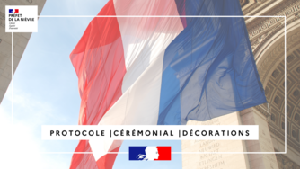 Affiche "Protocole - Cérémonial - Décorations" avec le drapeau français en fond.