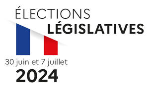 Affiche "élections législatives du 30 juin et 7 juillet 2024" avec un visuel du drapeau français.