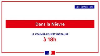 Affiche "Dans la Nièvre, le couvre-feu est instauré à 18h".
